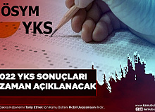 TYT AYT YDT 2022 YKS Sonuçları Ne Zaman Açıklanıyor