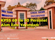 Üniversite KPSS 60 ile  30 Sözleşmeli 4/B Personel Alımı İlanı Yayımladı