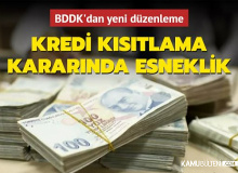 BDDK'dan Kredi Sınırlama Kararına Esneme Geldi