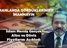 Ekranlara Değil Piyasaya İnanın İslam Memiş Altının Gerçek Fiyatını Açıkladı