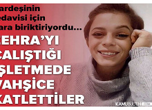 Genç Kız Çalıştığı Mekanda Vahşice Öldürüldü