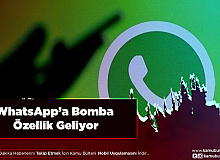 Herkes Bu Özelliği Bekliyordu WhatsApp’ın Merakla Beklenen Özelliği Geliyor