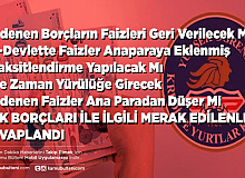 KYK Kredilerinde Ödenen Faizler Geri Verilecek Mi Önceden Ödeme Yapanların Faizleri Anapara Yerine Geçer Mi