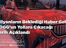 Milyonlar Bu Haberi Bekliyordu TOGG’un Yollara Çıkacağı Tarih Açıklandı