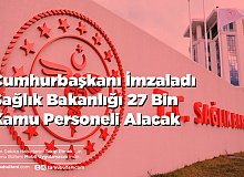 Sağlık Bakanlığı 27 Bin Kamu Personeli Alımı Yapıyor