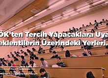 YÖK’ten Tercih Yapacaklara Uyarı Beklentilerin Üzerindeki Yerleri…