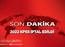 2022 KPSS İptal Edildi