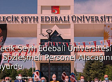 Bilecik Şeyh Edebali Üniversitesi 15 Sözleşmeli Personel Alacağını Duyurdu!