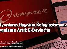 E-Devlette Büyük Yenilik Milyonlar Artık Oradan Görebilecek