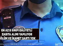 En Az B Sınıfı Ehliyetli Zabıta Alımı Yapılıyor Bölüm ve İkamet Şartı Yok