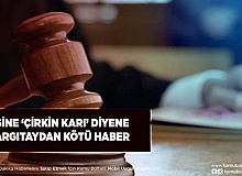 Eşine ‘Çirkin Karı’ Diye Yandı Yargıtay’dan Emsal Karar