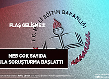 Flaş Gelişme MEB’den Çok Sayıda Okula Soruşturma