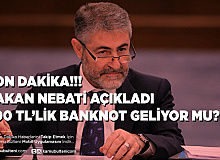 Hazine ve Maliye Bakanı Açıkladı 500 TL’lik Banknot Geliyor Mu?