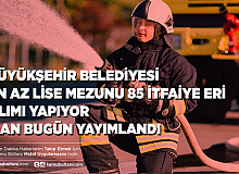 İtfaiye Eri Alımı İlanı Geldi Büyükşehir Belediyesi 10. Derece İtfaiye Eri Alımı Yapacak En Az Lise Mezunu