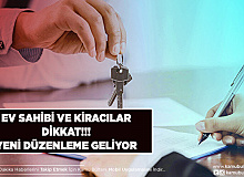 Kiracılar ve Ev Sahipleri Dikkat Yasal Düzenleme Geliyor