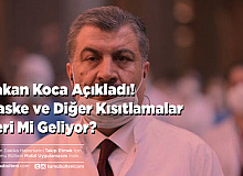 Sağlık Bakanı Fahrettin Koca’dan Kısıtlama Açıklaması Geldi