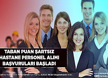Taban Puan Şartsız Hastane Personel Alımı Başvuruları Başladı