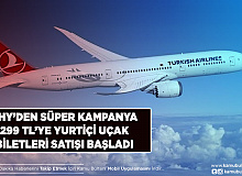THY’den Süper Uçuş Kampanyası 299 TL’ye Uçak Bileti