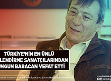 Ünlü Seslendirme Sanatçısı Sungun Babacan Hayatını Kaybetti