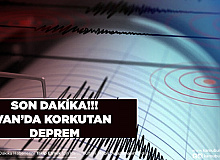 Van’da Korkutan Deprem