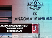 Anayasa Mahkemesi’nden Öğrenim Kredisi Borcu Kararı