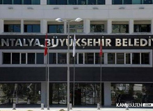 Antalya Büyükşehir Belediyesi Farklı Mesleklerden 15 Personel Alımı Yapacak