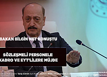Bakan Bilgin’den Sözleşmeliye Kadro ve EYT Müjdesi Net Konuştu