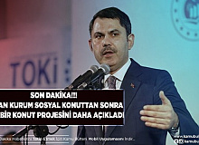 Bakan Murat Kurum Yeni Konut Kampanyasını Duyurdu
