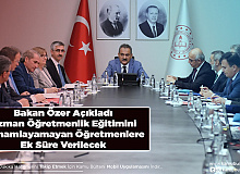 Bakan Özer Açıkladı Uzman Öğretmenlik Eğitimini Tamamlayamayan Öğretmenler İçin Ek Süre