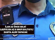 Belediye En Az B Sınıfı Ehliyeti Olan ve KPSS’den En Az 60 Puan Alan Zabıta Alımı Yapıyor