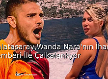Galatasaray, Wanda Nara’nın İhanet Çemberi İle Çalkalanıyor