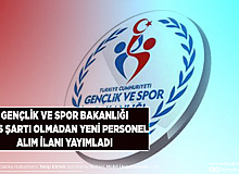 Gençlik ve Spor Bakanlığı KPSS Şartsız Yeni Personel Alım İlanın Yayımladı