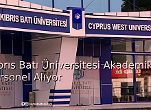 Kıbrıs Batı Üniversitesi Akademik Personel Alıyor