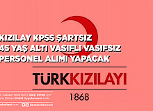 Kızılay 45 Yaş Altı Vasıflı Vasıfsız Personel Alım İlanı Yayımladı