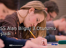 KPSS Alan Bilgisi 3. Oturumu Başladı