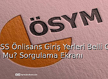 KPSS Önlisans Giriş Yerleri Belli Oldu Mu? Sorgulama Ekranı 2022