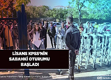 KPSS’nin Sabah Oturumları Başladı