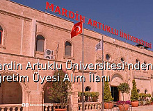 Mardin Artuklu Üniversitesi'nden Öğretim Üyesi Alım İlanı