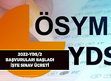 ÖSYM Duyurdu 2022-YDS/2 Başvuruları Başladı Sınav Ücreti Açıklandı