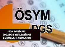 ÖSYM Duyurdu DGS Yerleştirme Sonuçları Açıklandı