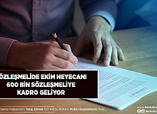Sözleşmelide Ekim Heyecanı 600 Bin Sözleşmeliye Kadro Geliyor