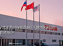 Toyota, Rusya'daki Fabrikasını Kapatıyor