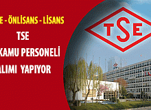 TSE Lise, Önlisans ve Lisans Mezunu 61 Kamu Personeli Alımı Yapacak