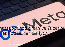 WhatsApp, İnstagram ve Facebook'a Ücretli Özellikler Geliyor!