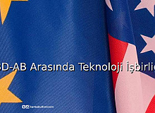 ABD-AB Arasında Teknoloji İşbirliği
