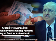 Asgari Ücrete Zamla İlgili Numan Kurtulmuştan Flaş Açıklama Ne Kadar Olacak?