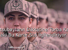 Astsubayların Dikkatine! Torba Kanundaki Bu Karar, Sizi İlgilendiriyor