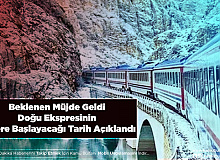 Beklenen Müjde Geldi Doğu Ekspresinin Sefere Başlayacağı Tarih Açıklandı