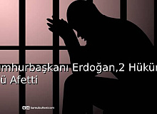 Cumhurbaşkanı Erdoğan, 2 Hükümlüyü Affetti