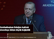 Cumhurbaşkanı Erdoğan Açıkladı Üniversiteye Girişte Büyük Değişiklik